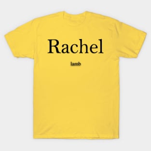 Rachel Name meaning T-Shirt